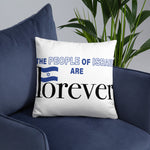 Load image into Gallery viewer, The People of Israel Are Forever Throw Pillow
