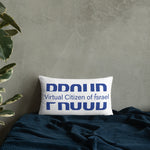 Load image into Gallery viewer, Proud Virtual Citizen of Israel Pillow
