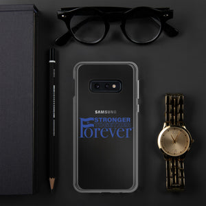 Stronger Together Forever Samsung Case