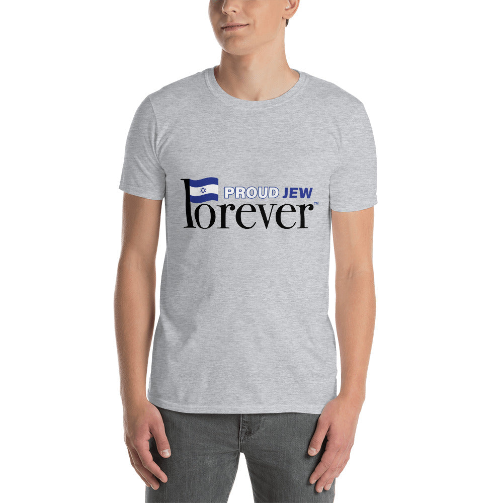 Proud Jew Forever Short-Sleeve Unisex T-Shirt