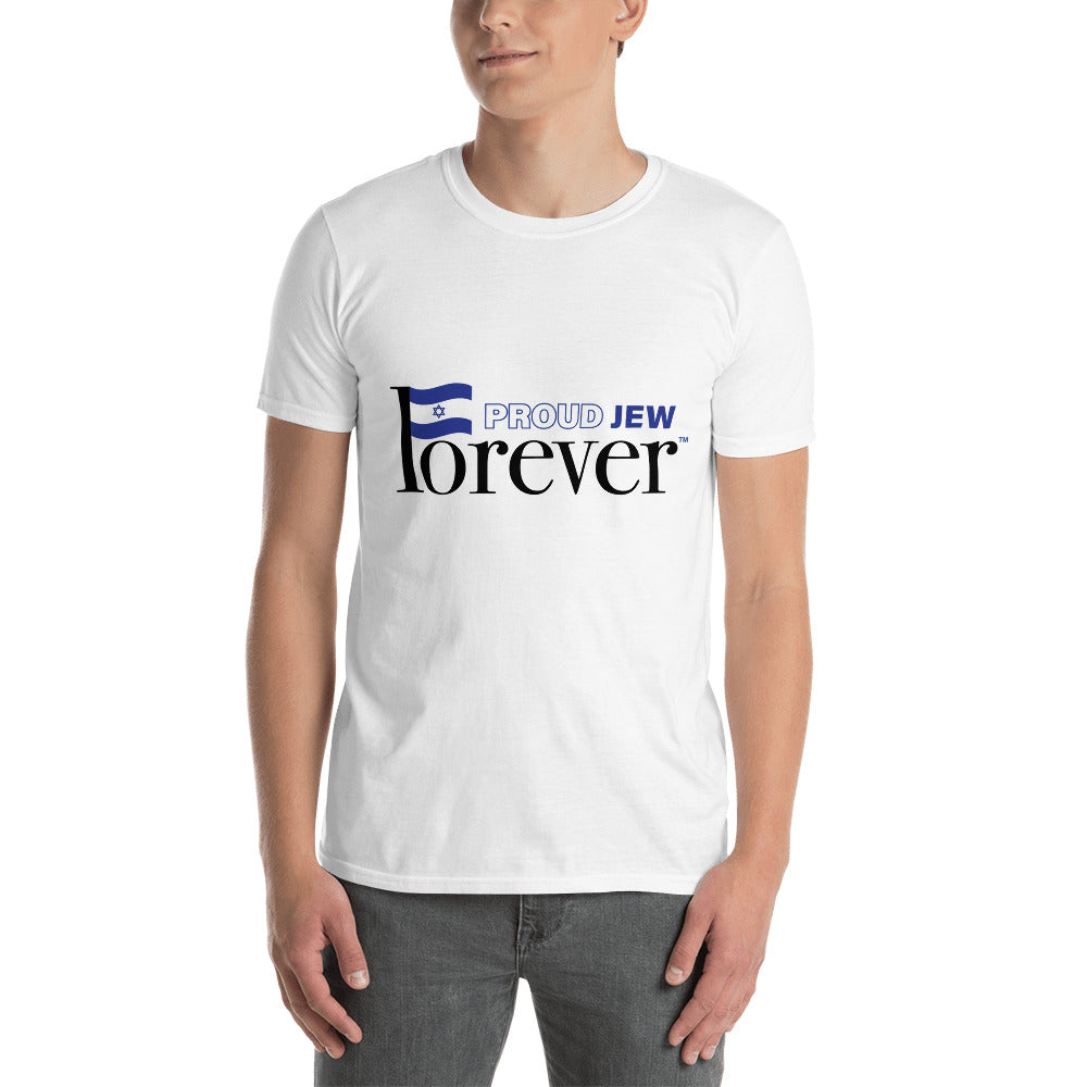 Proud Jew Forever Short-Sleeve Unisex T-Shirt